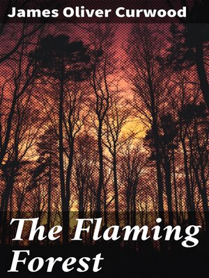 cover image of The Flaming Forest